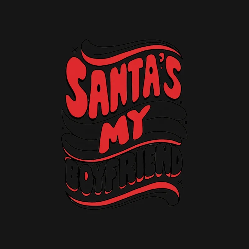 Santa's My Boyfriend Funny Christmas T-Shirt, Festive Holiday Graphic Tee, Cute Xmas Gift Idea Male T-Shirt