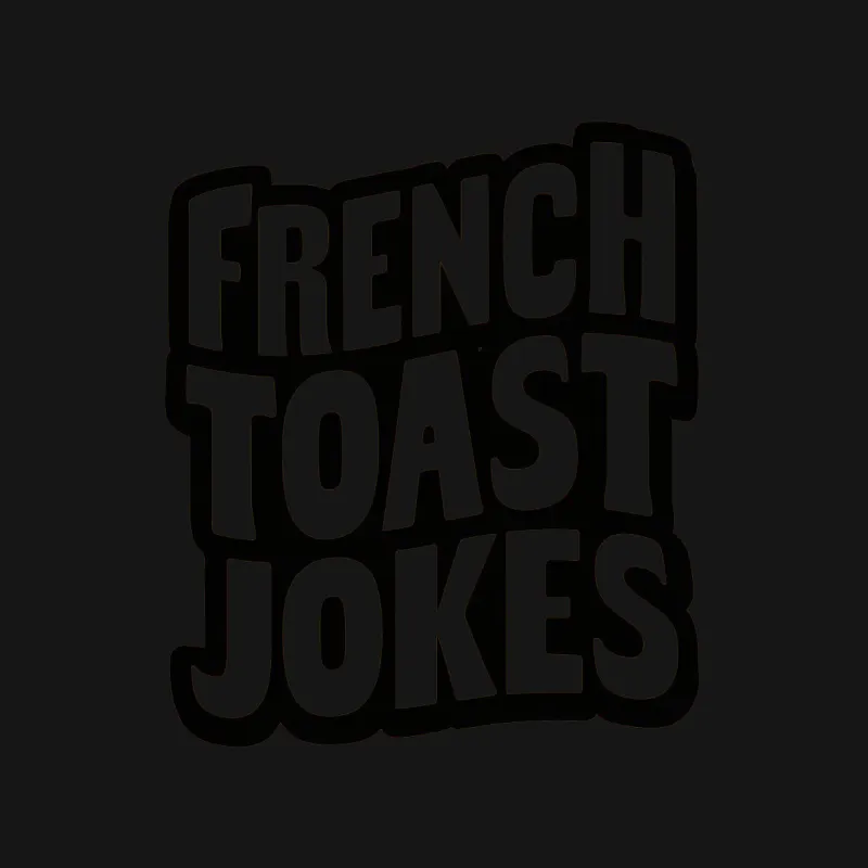 French Toast Jokes Funny Breakfast Pun T-Shirt, Black and White Text Tee for Food Lovers Female T-Shirt