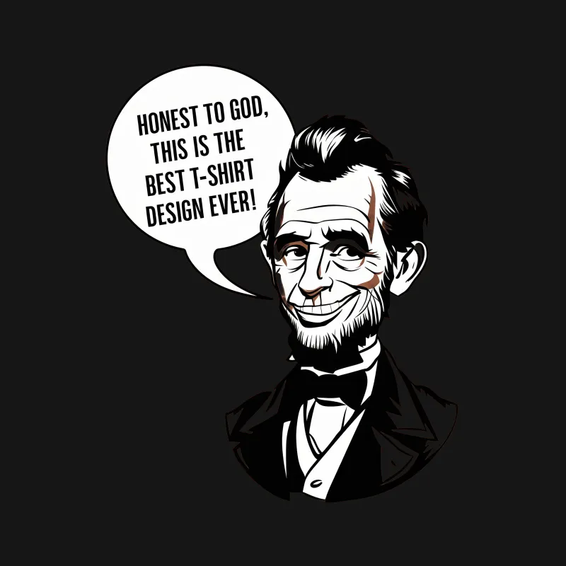 Abraham Lincoln Graphic Tee, Honest Quote, Cool Historical Figure T-Shirt, Unique Design, Fashion Statement Male T-Shirt