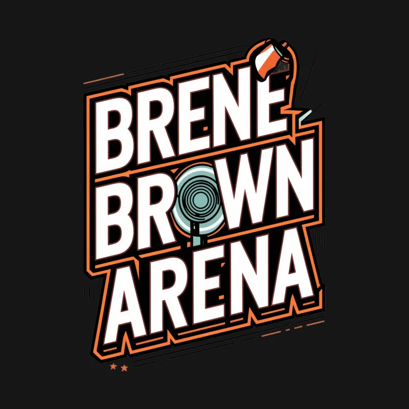 Brene Brown Arena Bold Graphic T-Shirt, Inspirational Quote Tees, Vintage Style Shirt Male T-Shirt