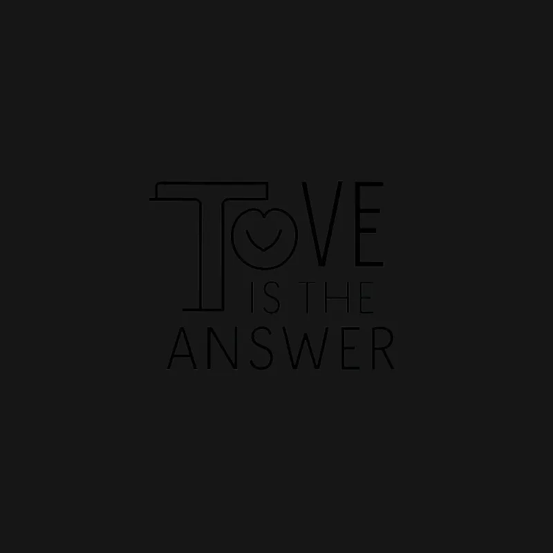 Love is the Answer T-Shirt, Minimalist Black and White Graphic Tee, Inspirational Quote Top, Unisex Clothing Female T-Shirt