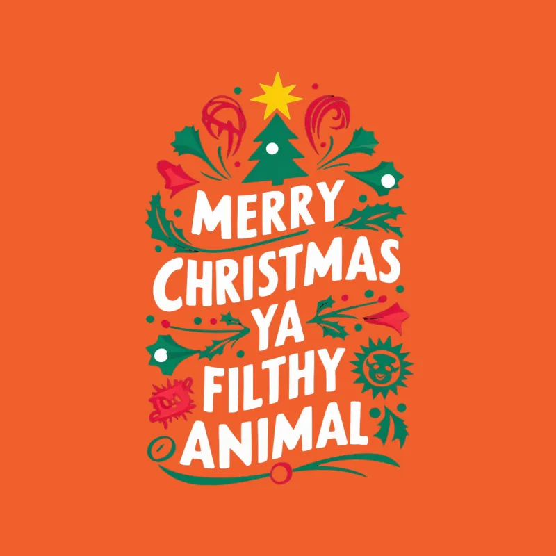 Merry Christmas Ya Filthy Animal T-Shirt, Festive Holiday Graphic Tee, Unisex Winter Apparel Male T-Shirt