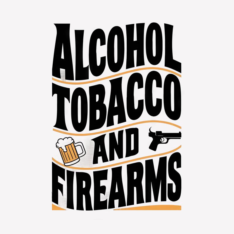 Alcohol Tobacco Firearms Graphic Tee, Unisex T-Shirt for Gun Enthusiasts, Beer Lovers Shirt, Funny ATF Parody Tee, Gift for Him Male T-Shirt