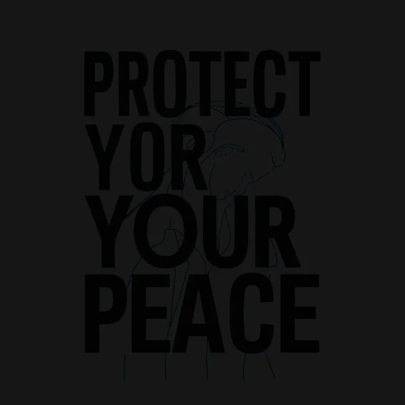 Protect Your Peace Motivational Quote T-Shirt, Minimalist Black and White Design, Inspirational Apparel Male T-Shirt