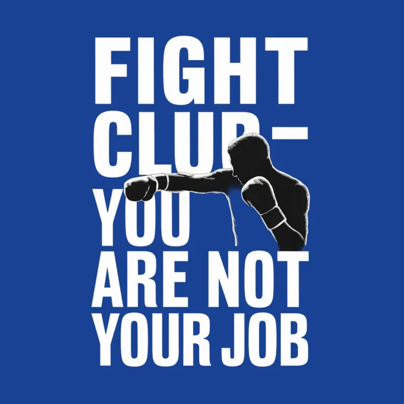 Fight Club T-Shirt - You Are Not Your Job Motivational Black Tee Male T-Shirt