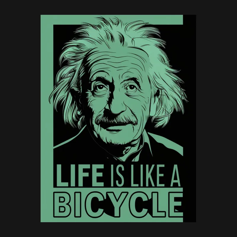 Albert Einstein T-Shirt, Life is Like a Bicycle Quote, Inspirational Graphic Tee, Iconic Portrait Design, Unique Science Apparel Male T-Shirt