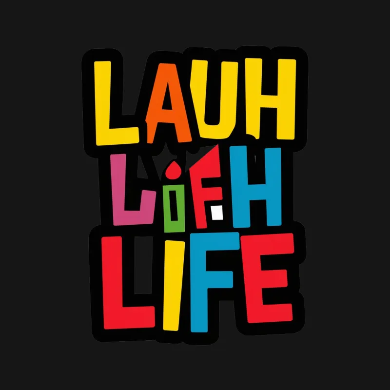 Colorful Laugh Often Life Quote T-Shirt, Inspirational Bold Text Tee, Unisex Graphic Shirt Female T-Shirt