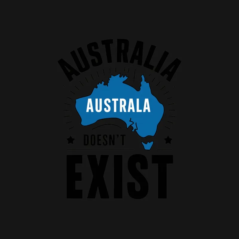 Australia Doesn't Exist Funny Geographic Conspiracy T-Shirt, Unisex Tee, Gift for Aussies Male T-Shirt