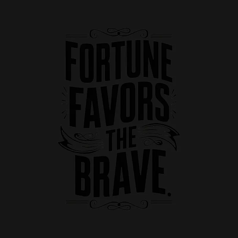 Fortune Favors the Brave Motivational Quote T-Shirt, Inspirational Black and White Tee Male T-Shirt