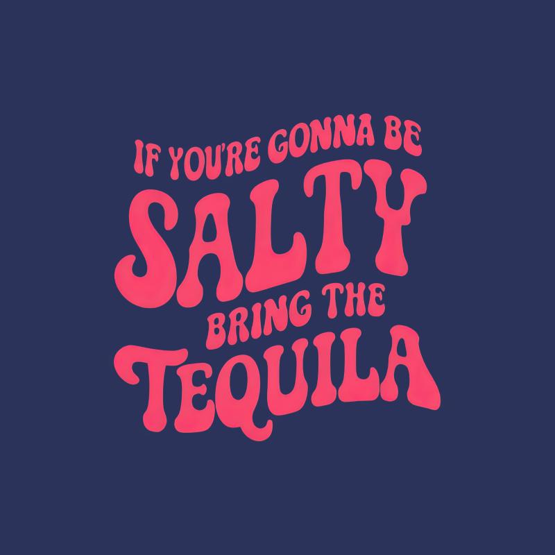 Funny Tequila T-Shirt, Salty Bring the Tequila Quote, Pink Graphic Tee, Party Shirt, Gift for Friends, Unisex Tee Female T-Shirt