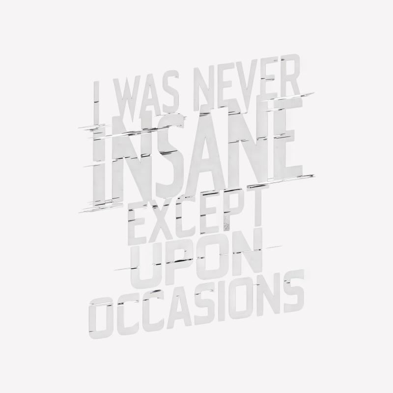 I Was Never Insane Except Upon Occasions T-Shirt, Graphic Tee, Gothic Style, Unisex Clothing, Statement Shirt, Bold Typography Tee Male T-Shirt