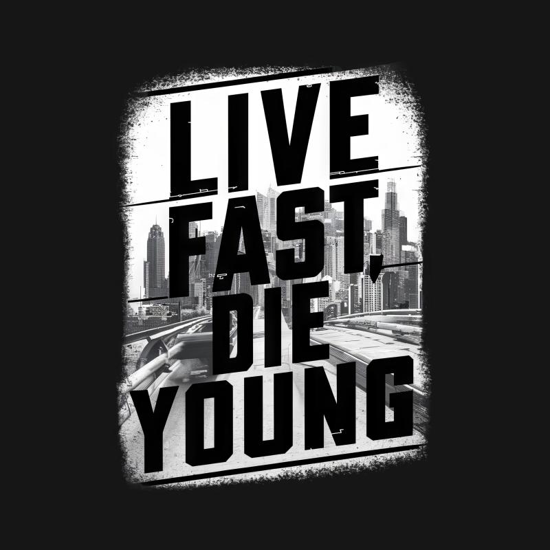 Urban Style T-Shirt, Live Fast Die Young, Black and White Cityscape, Edgy Streetwear Top, Graphic Tee for Men and Women, Bold Text Male T-Shirt