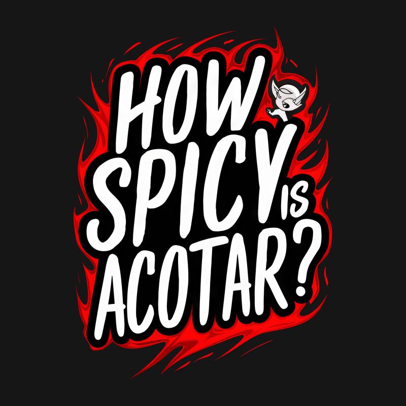 Spicy ACOTAR Quote T-Shirt, Bold Text Graphic Tee, Funny Fandom Conversation Starter, Red and Black Casual Shirt Male T-Shirt