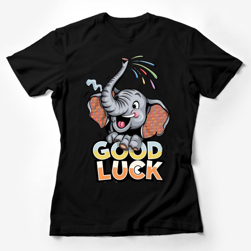 Good Luck Elephant T-Shirt, Cute Graphic Tee, Positive Message, Casual Comfort Wear, Unisex Gift Idea, Animal Lover Top Female T-Shirt