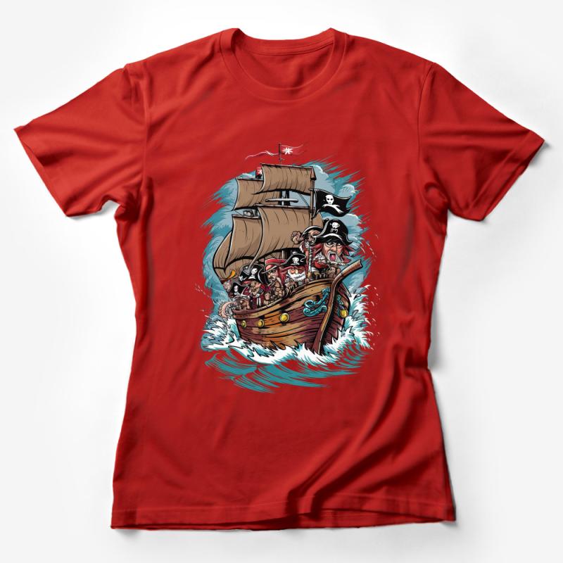 Pirate Ship Graphic T-Shirt, Unisex Pirate Crew Tee, Vintage Nautical Skull Flag Design, Casual Adventure Clothing, Gift for Sea Lovers Female T-Shirt