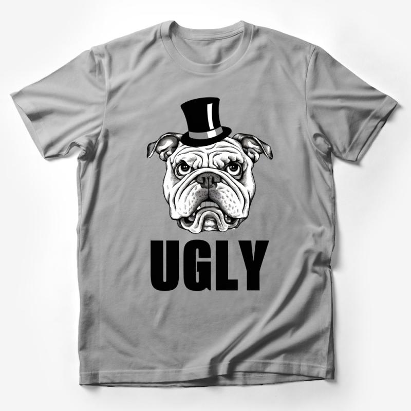 Funny Bulldog T-Shirt with Top Hat and Ugly Text, Unisex Graphic Tee, Dog Lover Gift, Humor Clothing, Pet Owner Apparel Male T-Shirt