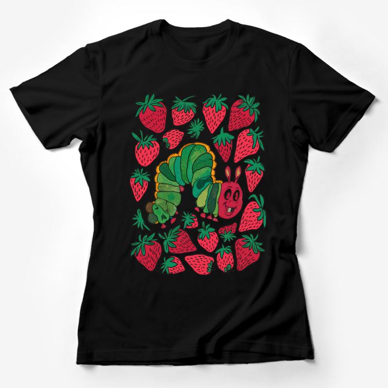 Cute Caterpillar and Strawberries T-Shirt, Unisex Graphic Tee, Nature Inspired Shirt, Fruit and Bug Illustration Female T-Shirt