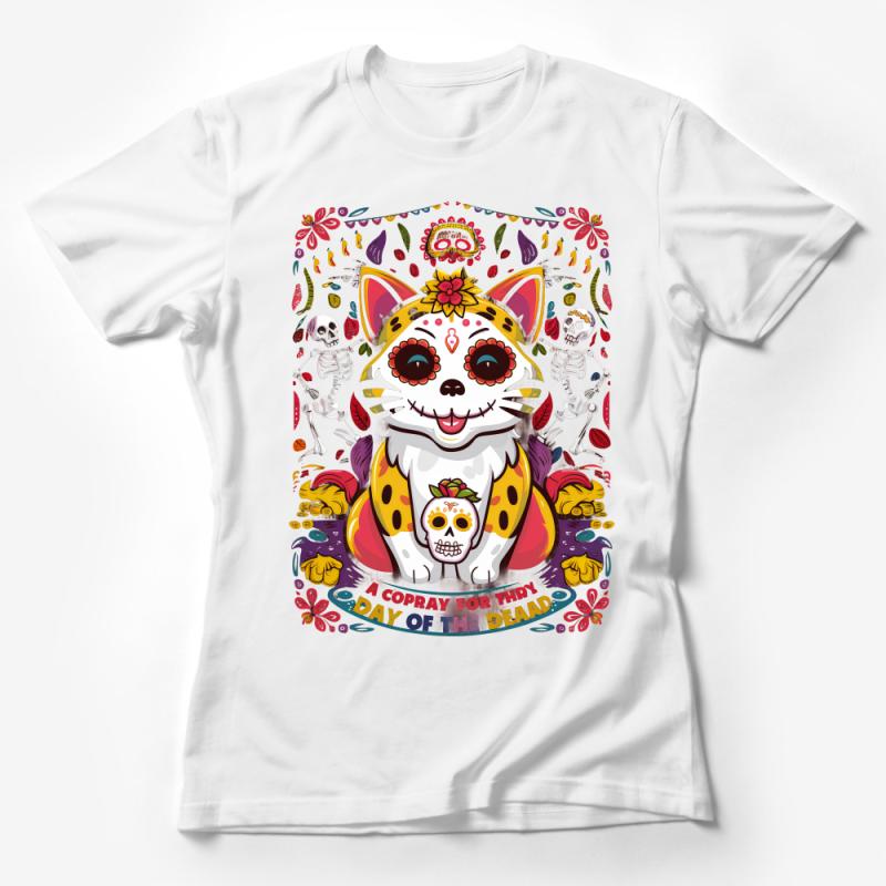 Colorful Day of the Dead Cat T-Shirt, Unisex Dia de los Muertos Tee, Mexican Folk Art Style, Sugar Skull Kitty Top, Unique Halloween Shirt Female T-Shirt