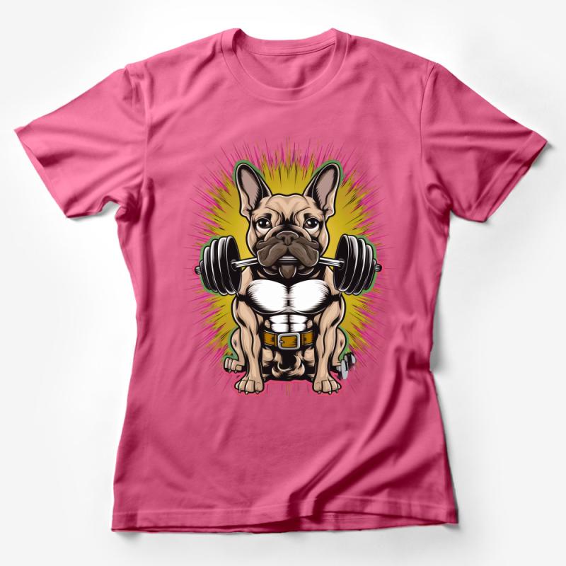 Muscular Bulldog T-Shirt, Funny Gym Workout Shirt, Animal Lifting Weights Tee, Bodybuilder Dog Shirt, Fitness Gift, Athletic Apparel Female T-Shirt