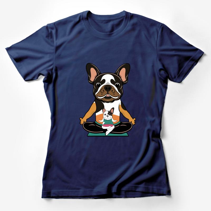 Yoga Dog T-Shirt, Cute French Bulldog Meditating, Animal Lover Tee, Zen Canine Graphic Shirt, Pet Owner Gift, Funny Yoga Top, Unisex Tee Female T-Shirt