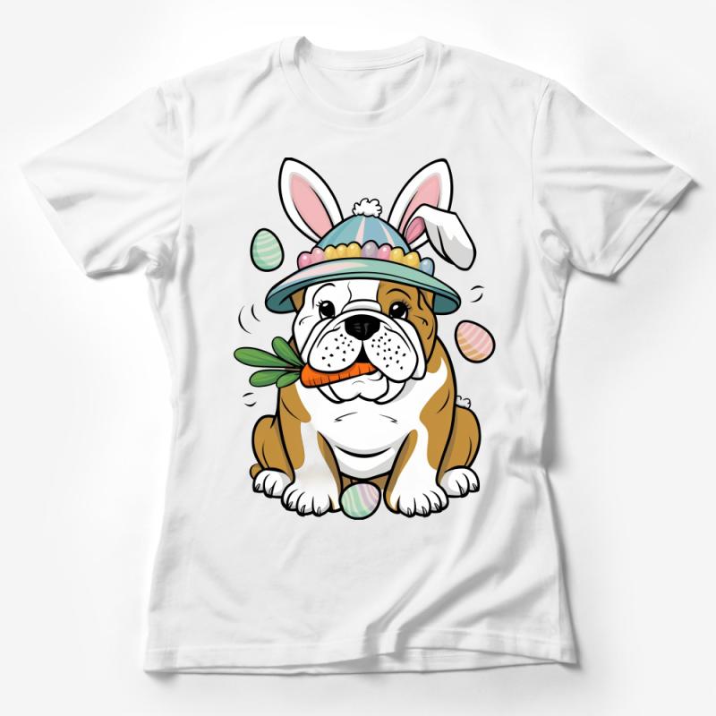 Cute Bulldog in Bunny Hat Easter T-Shirt, Spring Holiday Dog Lover Tee, Colorful Egg Hunt Apparel, Unisex Female T-Shirt