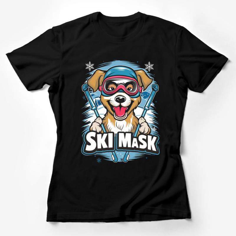 Cute Dog Ski Mask Winter T-Shirt, Funny Skiing Pup Graphic Tee, Unisex Snow Sports Apparel, Gift for Skiers Female T-Shirt