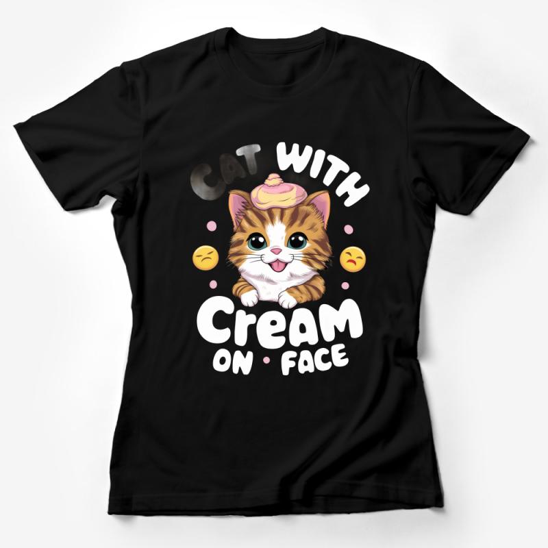 Cute Cat with Cream T-Shirt, Funny Kitty Face Graphic Tee, Unisex Casual Shirt, Gift for Cat Lovers, Soft Cotton Apparel Female T-Shirt