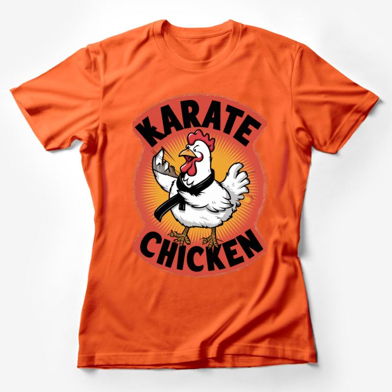 Funny Karate Chicken T-Shirt, Martial Arts Humor Tee, Unisex Graphic Shirt for Karate Enthusiasts, Gift Idea Female T-Shirt