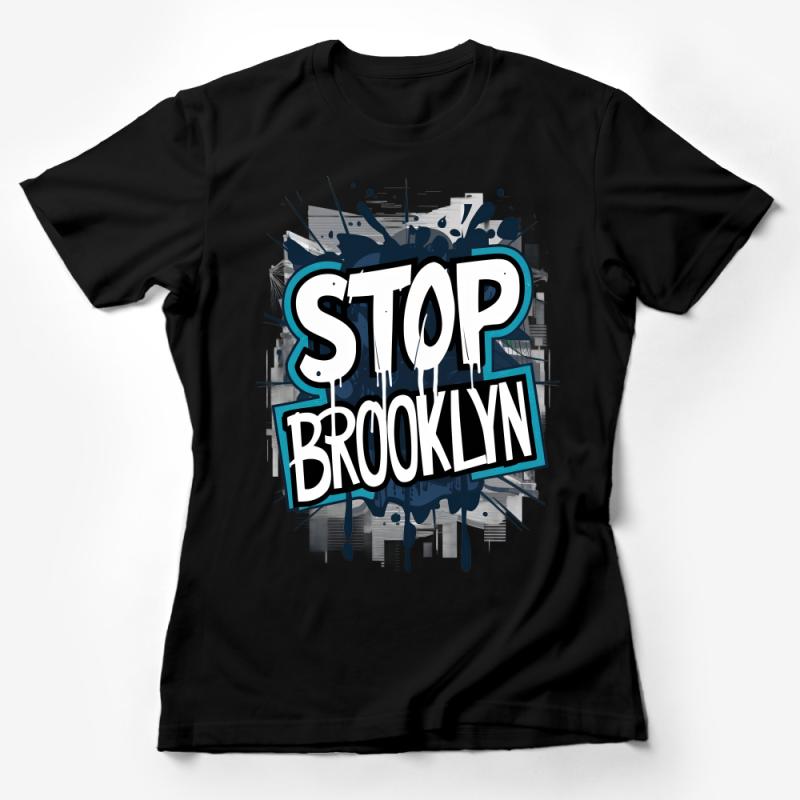 Urban Style Brooklyn T-Shirt, Cool Streetwear Graphic Tee, Trendy City Stop Sign Design Top, Unisex Fashion Female T-Shirt