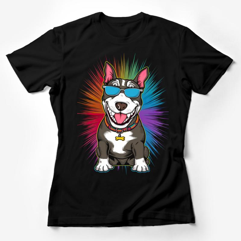 Cool Dog with Sunglasses T-Shirt, Fun Animal Graphic Tee, Unisex Casual Dog Lover Shirt, Bright Colorful Top, Unique Pet Owner Gift Female T-Shirt