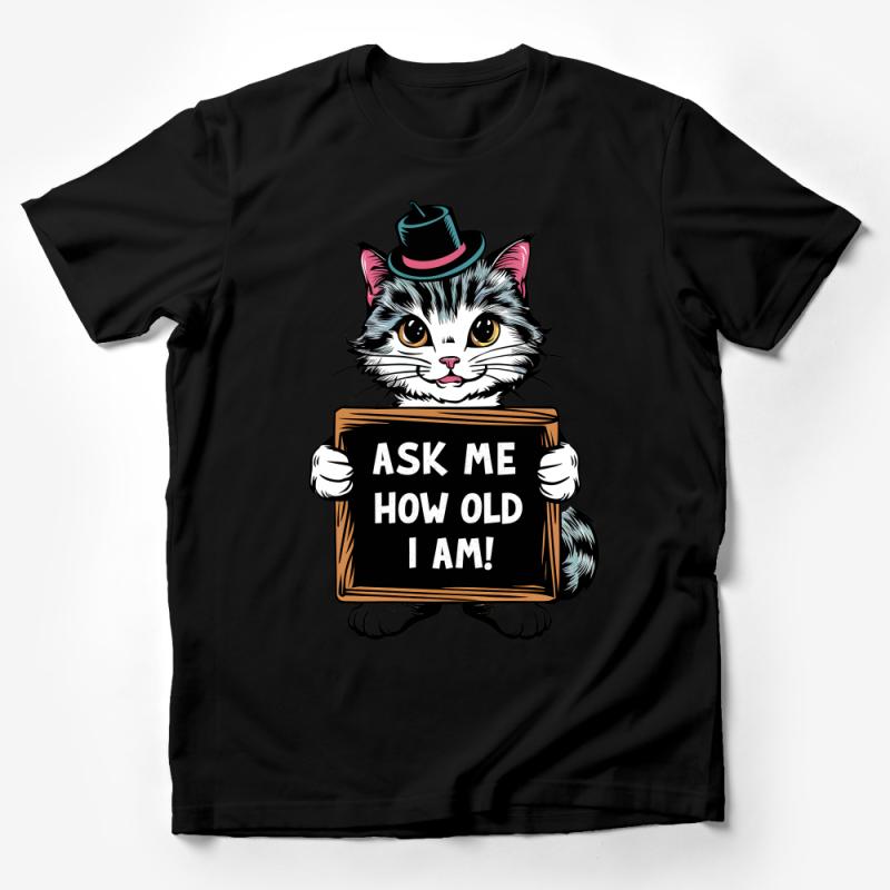 Funny Cat T-Shirt, Ask Me How Old I Am, Birthday Party Cat Lover Tee, Whimsical Animal Shirt, Gift for Cat Owner, Unisex Graphic Tee Male T-Shirt