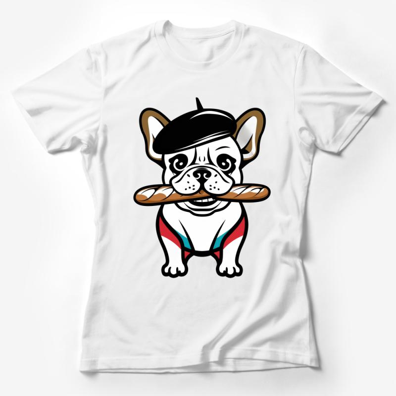 French Bulldog Shirt, Cute Dog with Beret and Baguette Tee, Animal Lover Graphic T-Shirt, Pet Owner Gift Idea, Unisex Clothing Female T-Shirt