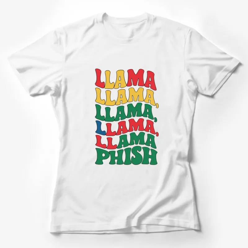 Colorful Llama Llama Phish T-Shirt, Retro Styled Graphic Tee, Unisex Casual Top Female T-Shirt