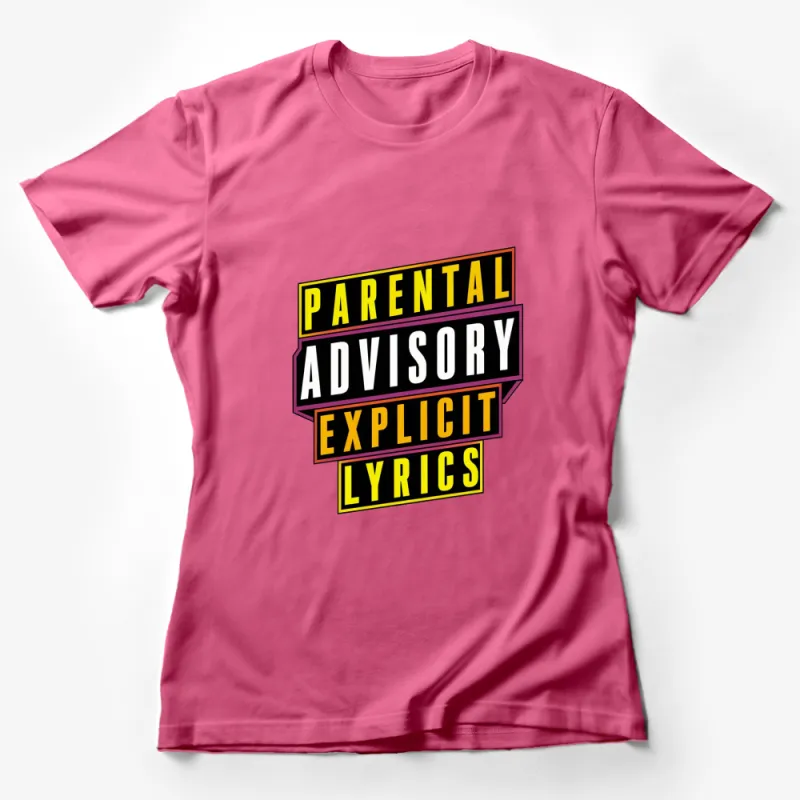 Parental Advisory Explicit Lyrics Bold Graphic T-Shirt, Trendy Music Lover Tee, Colorful Statement Casual Wear Female T-Shirt