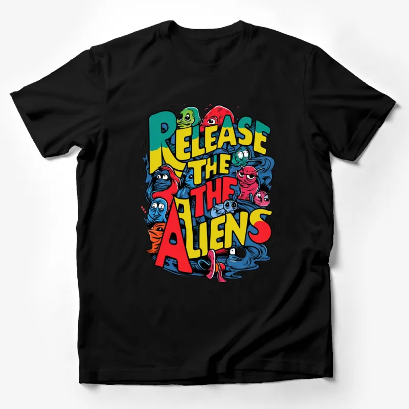 Release The Aliens Colorful Cartoon Graphic T-Shirt, Fun Alien Design Tee, Bright Colors, Unique Gift Male T-Shirt