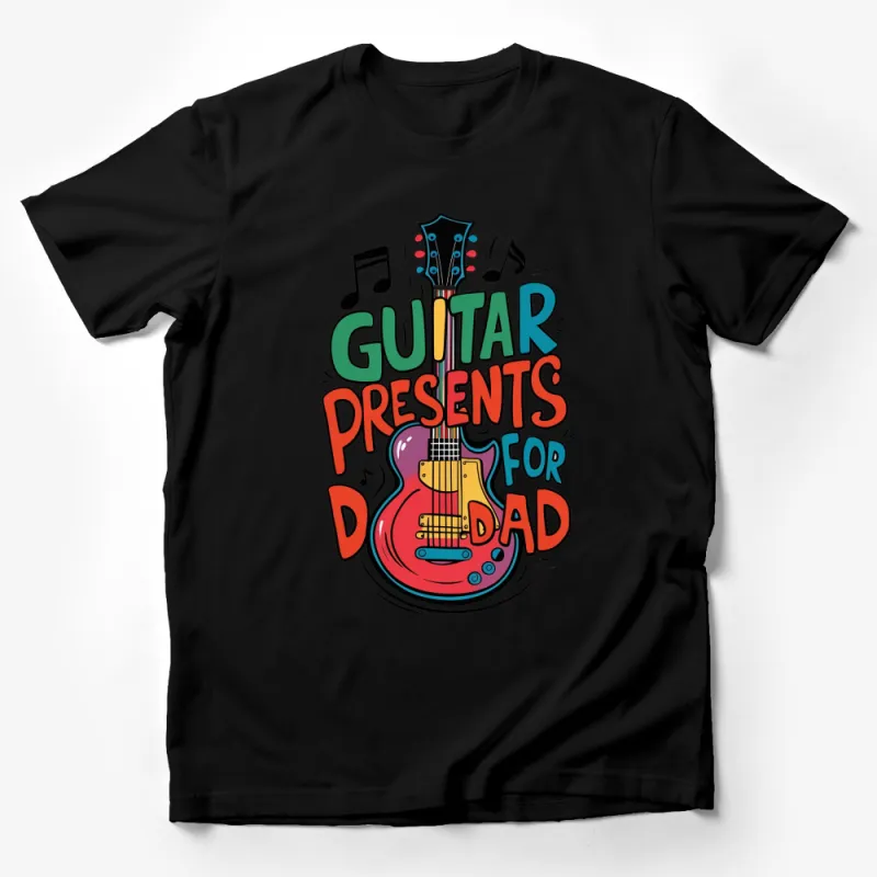 Guitar Presents for Dad T-Shirt, Colorful Music Lover Gift Idea, Father's Day Special Guitar Tee Male T-Shirt