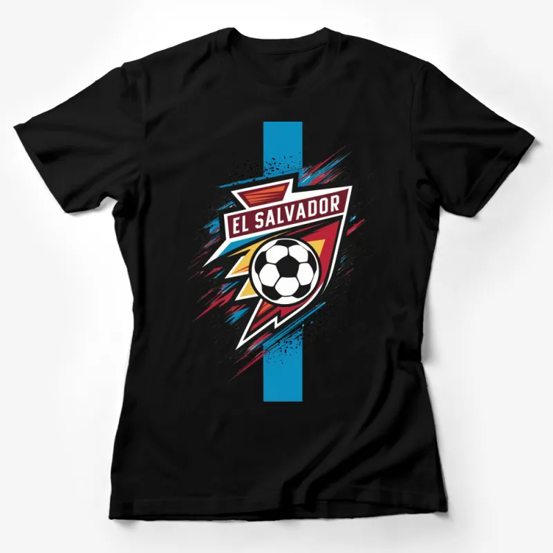 El Salvador Soccer Badge T-Shirt, Patriotic Football Design Tee, Sports Fan Gift Idea Female T-Shirt