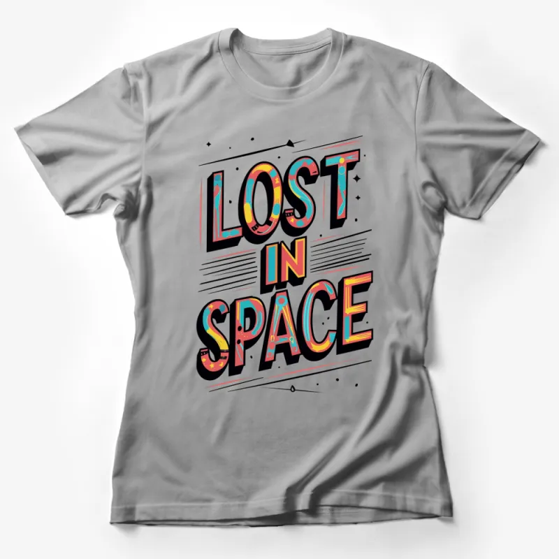 Retro Lost in Space T-Shirt, Vintage Sci-Fi Graphic Tee, Unisex Cotton Shirt, Unique Gift for Space Lovers Female T-Shirt