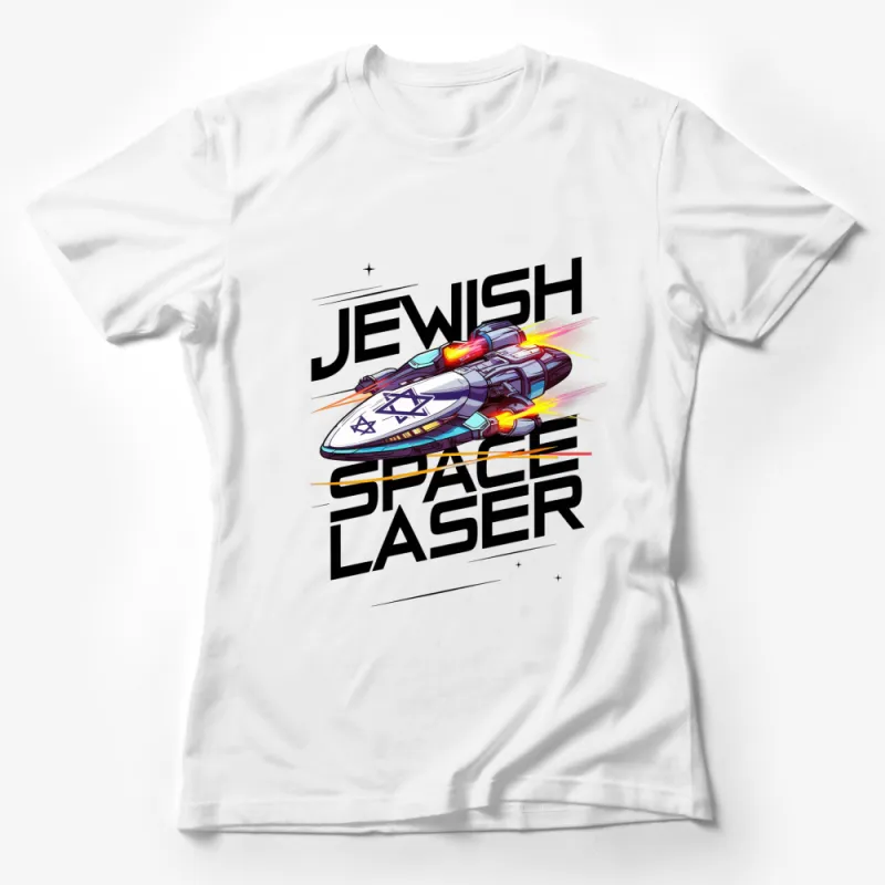 Jewish Space Laser Graphic T-Shirt, Colorful Sci-Fi Design, Futuristic Starship Tee, Unisex Female T-Shirt