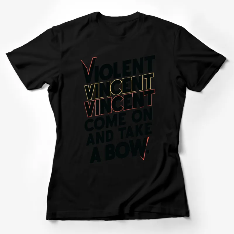 Violent Vincent Graphic T-Shirt, Bold Typography Design, Unisex Black and Red Tee Female T-Shirt