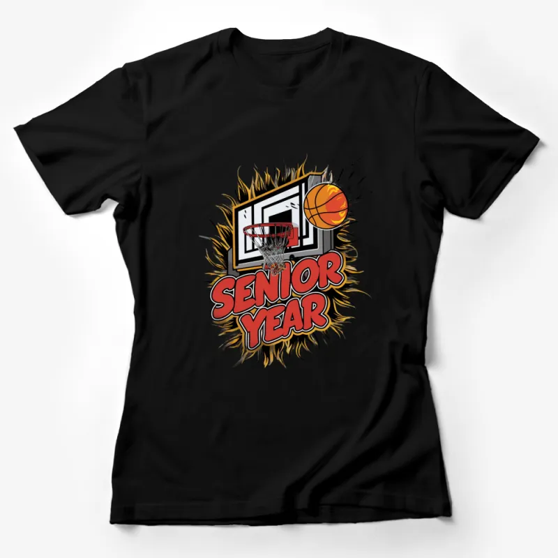 Senior Year Basketball T-Shirt, High School Graduation Gift, Sports Fan Tee, Slam Dunk Design Female T-Shirt