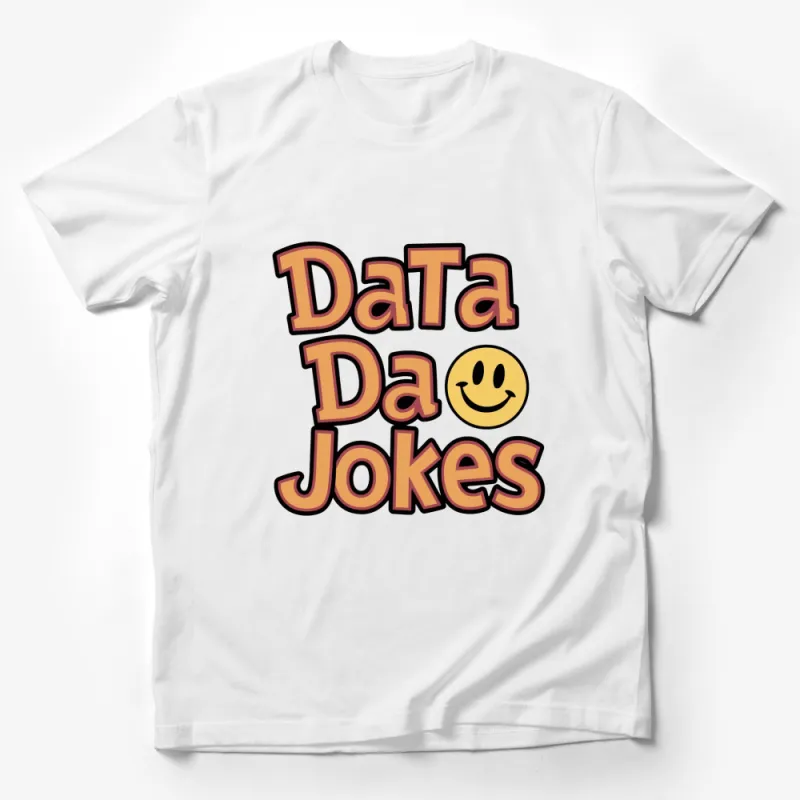 Funny Data and Jokes Graphic T-Shirt, Cool Smiley Face Tee, Retro Style Typography Shirt for Geeks Male T-Shirt