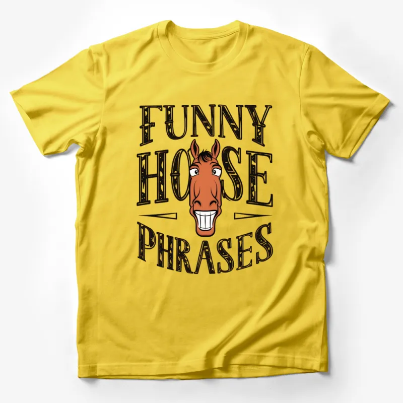 Funny Horse Phrases T-Shirt, Humorous Animal Graphic Tee, Unisex Casual Wear, Gift for Horse Lovers Male T-Shirt