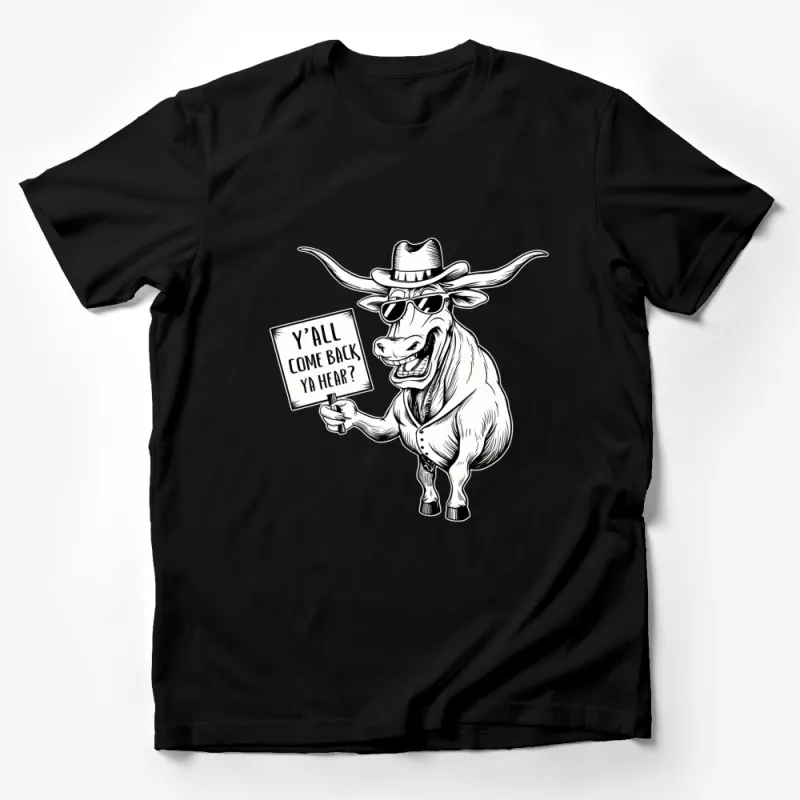 Funny Cowboy Bull T-Shirt, Y'all Come Back Ya Hear, Southern Style Graphic Tee, Unisex Male T-Shirt