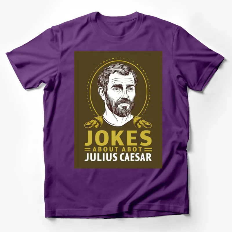 Julius Caesar T-Shirt, Funny Roman Emperor Pun Tee, Historical Figure Joke Gift Male T-Shirt