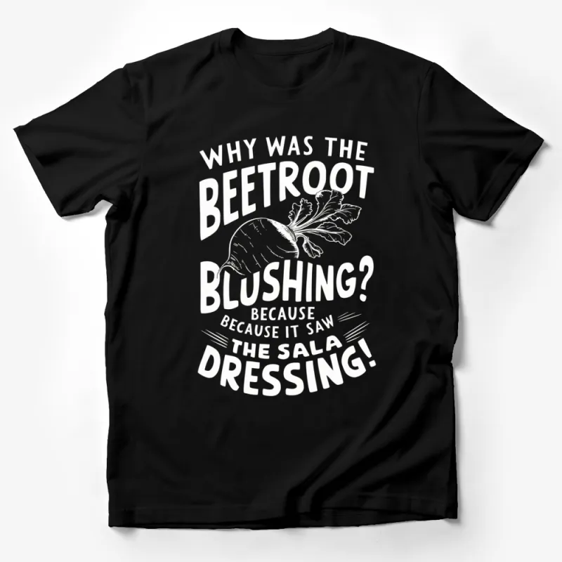 Beetroot Pun T-Shirt, Funny Vegetable Joke, Cute Food Pun Tee, Black and White Graphic Male T-Shirt