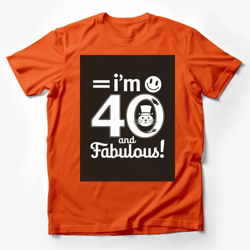 Funny 40th Birthday T-Shirt, I'm 40 and Fabulous Cat Graphic Tee, Unisex Party Celebration Shirt Male T-Shirt