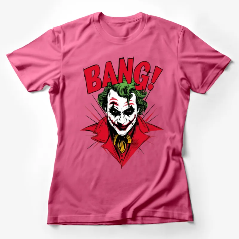 Joker Inspired BANG! Comic Style Graphic T-Shirt, Vibrant Red and Green Design, Unisex Tee for All Ages Female T-Shirt