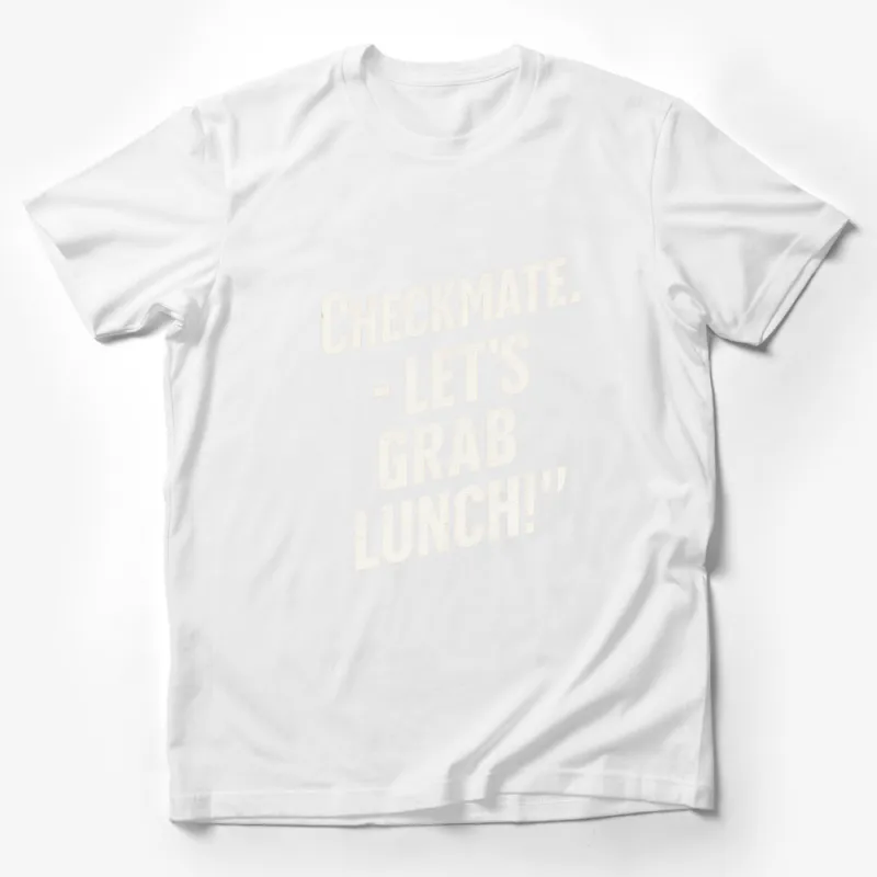 Checkmate Let's Grab Lunch Quote T-Shirt, Chess Lover Tee, Funny Casual Black Shirt Male T-Shirt