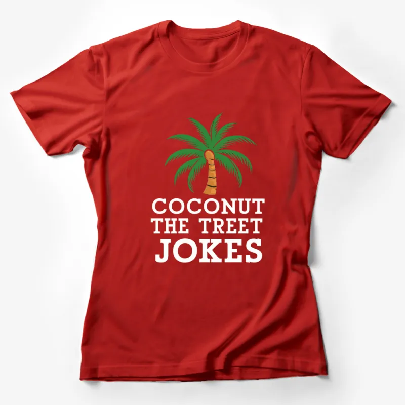 Coconut Tree Graphic T-Shirt, Funny Tropical Palm Tee, Casual Beach Shirt for Men and Women Female T-Shirt